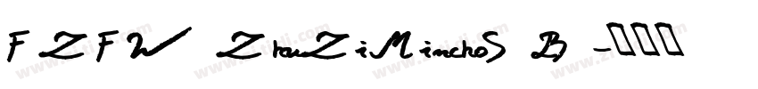 FZFW ZhuZiMinchoS B 字体转换